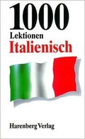 Cover: 1000 Lektionen Italienisch f&uuml;r Einsteiger - Harenberg