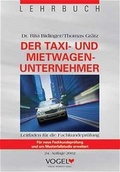 Cover: Der Taxi- und Mietwagen-Unternehmer - Verlag Heinrich Vogel ein Imprint von TECVIA
