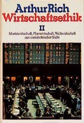 Cover: Wirtschaftsethik / Marktwirtschaft, Planwirtschaft, Weltwirtschaft aus sozialethischer Sicht - G&uuml;tersloher Verlagshaus