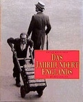 Cover: Das Jahrhundert Englands - C. Bertelsmann