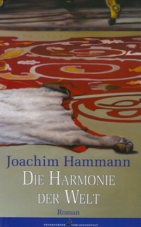 Abbildung von: Die Harmonie der Welt - Frankfurter Verlagsanstalt