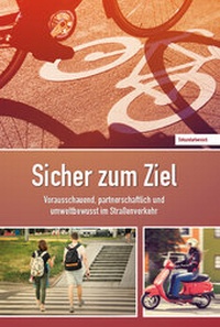 Enlarge image Cover: Sicher zum Ziel - Verlag Heinrich Vogel ein Imprint von TECVIA