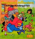 Cover: Benjamin Bl&uuml;mchen hilft im Kindergarten - Egmont Verlagsgesellschaft