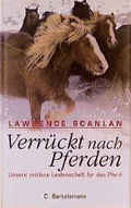 Cover: Verr&uuml;ckt nach Pferden - C. Bertelsmann