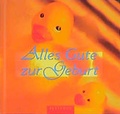 Cover: Alles Gute zur Geburt - Pattloch