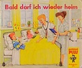 Cover: Bald darf ich wieder heim - Egmont Verlagsgesellschaft