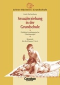 Cover: Lehrer-B&uuml;cherei: Grundschule / Sexualerziehung in der Grundschule - Cornelsen Verlag GmbH