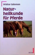 Cover: Naturheilkunde f&uuml;r Pferde - Econ