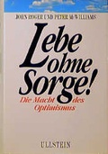 Cover: Lebe ohne Sorge! - Ullstein
