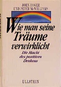 Cover: Wie man seine Tr&auml;ume verwirklicht - Ullstein