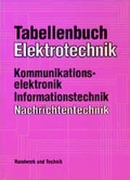 Cover: Tabellenbuch Kommunikationselektronik - Verlag Handwerk und Technik