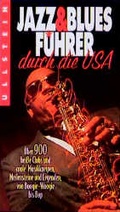 Cover: Jazz- und Blues-F&uuml;hrer durch die USA - Ullstein