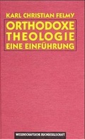Cover: Orthodoxe Theologie - Wissenschaftliche Buchgesellschaft (Wbg)
