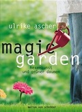 Cover: Magic Garden - Marion von Schroeder Verlag