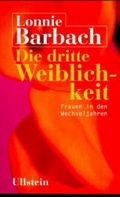 Cover: Die dritte Weiblichkeit - Ullstein