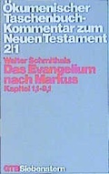 Cover: &Ouml;kumenischer Taschenbuchkommentar zum Neuen Testament / Das Evangelium nach Markus - G&uuml;tersloher Verlagshaus