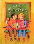 Cover: F&uuml;r die Schult&uuml;te - Pattloch