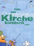Cover: Kann denn Kirche komisch sein? - Claudius