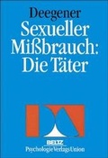 Cover: Sexueller Missbrauch: Die T&auml;ter - Beltz Verlagsgruppe GmbH & Co. KG