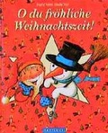 Cover: O, du fr&ouml;hliche Weihnachtszeit - Pattloch