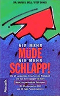 Cover: Nie mehr m&uuml;de, nie mehr schlapp! - Mosaik