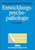 Cover: Entwicklungspsychopathologie - Beltz Verlagsgruppe GmbH & Co. KG