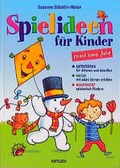 Cover: Spielideen f&uuml;r Kinder rund ums Jahr - Pattloch