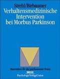 Cover: Verhaltensmedizinische Intervention bei Morbus Parkinson - Psychologie Verlags Union