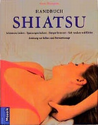 Enlarge image Cover: Handbuch Shiatsu - Mosaik