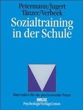 Cover: Sozialtraining in der Schule - Psychologie Verlags Union