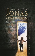 Cover: Jonas Vertrauen - Marion von Schroeder Verlag