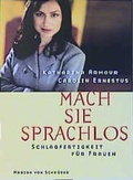 Cover: Mach sie sprachlos - Marion von Schroeder Verlag