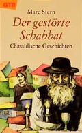 Cover: Der gest&ouml;rte Schabbat - G&uuml;tersloher Verlagshaus