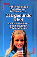 Cover: Das gesunde Kind - Econ
