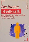 Cover: Die innere Heilkraft - Econ