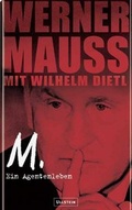 Cover: M. - Ein Agentenleben - Ullstein
