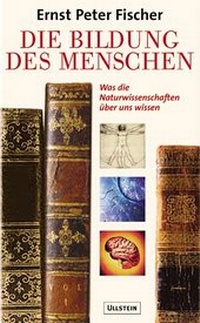 Abbildung von: Die Bildung des Menschen - Ullstein
