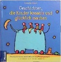 Cover: Geschichten, die Kinder gl&uuml;cklich machen - Mosaik