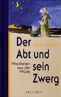 Cover: Der Abt und sein Zwerg - Pattloch