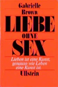 Cover: Liebe ohne Sex - Ullstein