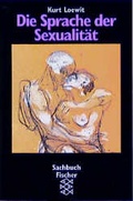 Cover: Die Sprache der Sexualit&auml;t - Fischer Taschenbuch
