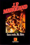 Cover: Ganz recht, Mr. Moto - Ullstein Taschenbuchverlag