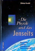 Cover: Die Physik und das Jenseits - Pattloch
