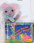 Cover: Gute Nacht, kleine Maus! - Egmont Verlagsgesellschaft