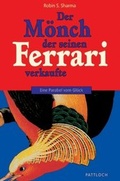 Cover: Der M&ouml;nch, der seinen Ferrari verkaufte - Pattloch