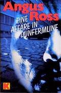 Cover: Eine Aff&auml;re in Dunfermline - Ullstein Taschenbuchverlag