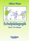 Cover: Schulp&auml;dagogik / Band I: F&uuml;r Anf&auml;nger - Cornelsen Verlag GmbH
