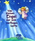Cover: Vom kleinen Engel, der sich verflogen hatte - Pattloch
