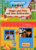 Cover: Magic und Polly auf dem Reitturnier - Egmont Verlagsgesellschaft