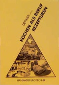 Cover: Rezeptsammlung zu Kochen als Beruf - Verlag Handwerk und Technik